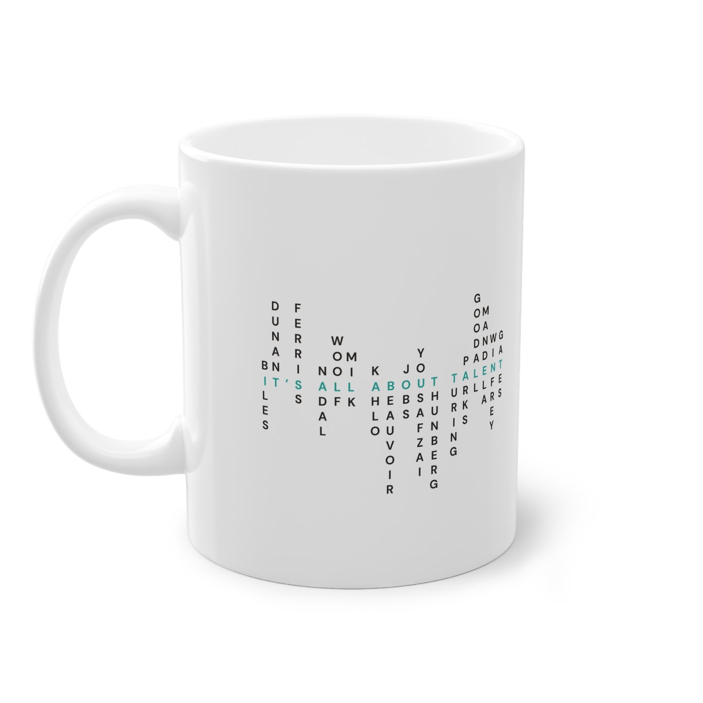 It's all about talent | Mug, 11oz/0.33ml