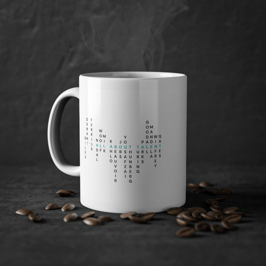 It's all about talent | Mug, 11oz/0.33ml
